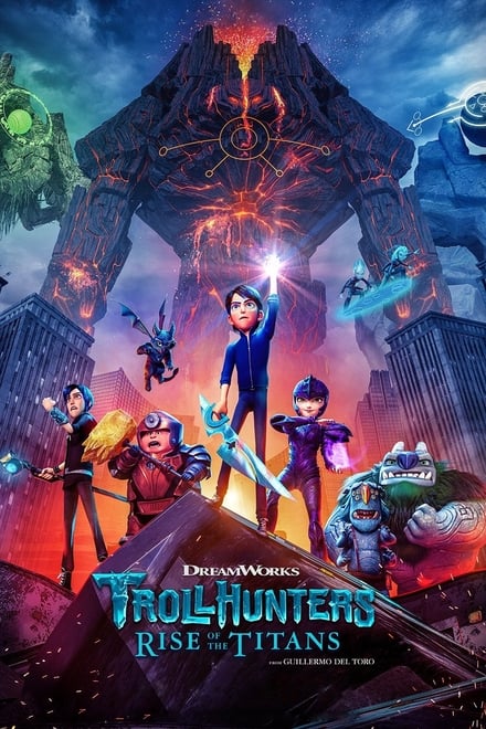 Watch Trollhunters: Rise of the Titans Online Free