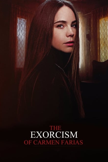 Watch The Exorcism of Carmen Farias Online Free