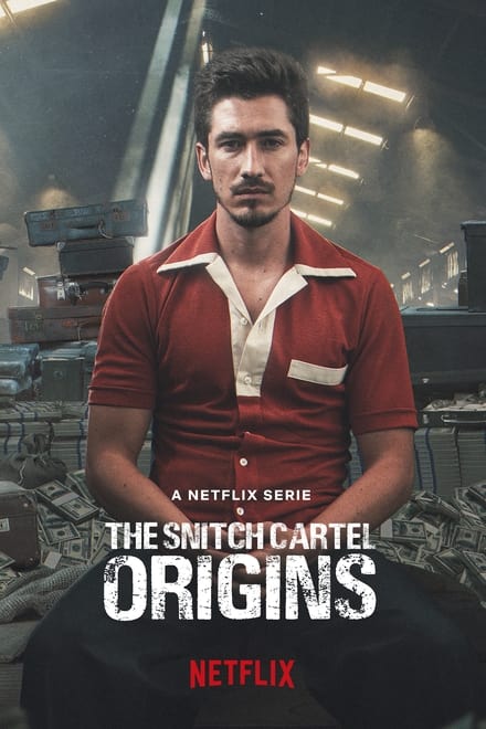 Watch The Snitch Cartel: Origins Season 1 Episode 1 - Episode 1
