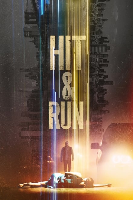 Watch Hit & Run Season 1 Episode 1 - Hit & Run