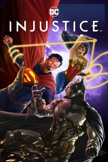 Watch Injustice Online Free