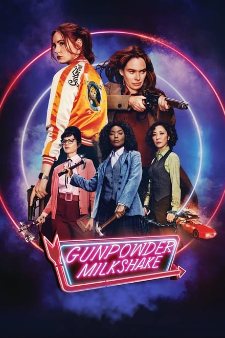 Watch Gunpowder Milkshake Online Free