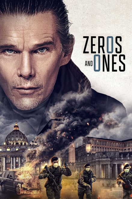 Watch Zeros and Ones Online Free