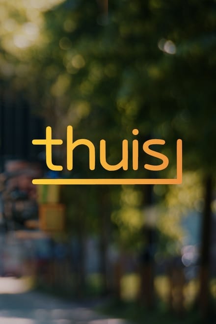 Watch Thuis Season 1 Episode 1 - Season 1, Episode 1