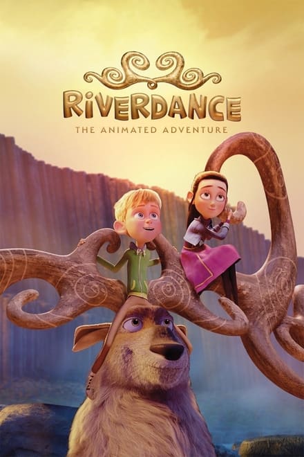 Watch Riverdance: The Animated Adventure Online Free