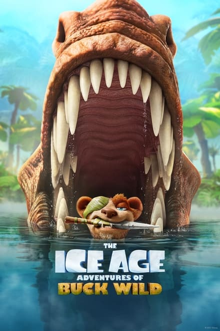 Watch The Ice Age Adventures of Buck Wild Online Free