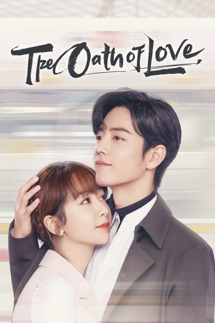 Watch The Oath of Love Season 1 Episode 1 - Episode 1