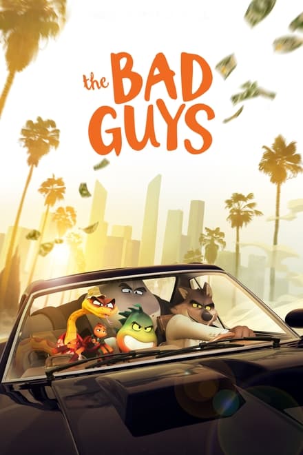 Watch The Bad Guys Online Free