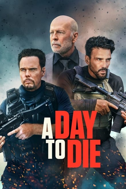 Watch A Day to Die Online Free