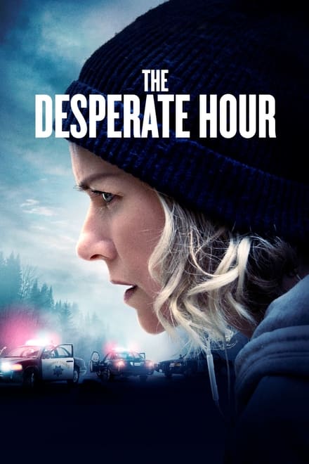 Watch The Desperate Hour Online Free