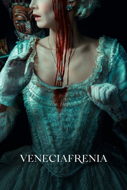Watch Veneciafrenia Online Free